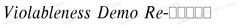 Violableness Demo Re字体转换